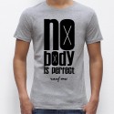 T-shirt original "NO BODY IS PERFECT" sauf moi