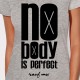 T-shirt original NO BODY IS PERFECT sauf moi