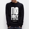 SWEAT homme - "Nobody Is Perfect - sauf moi"